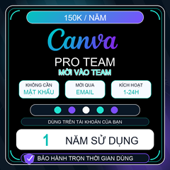 Canva Pro Team 1 Năm - Add vào Team - Bảo hành trọn thời gian dùng