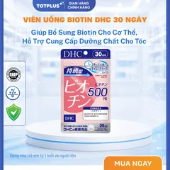 DHC Biotin 500mcg Nhật Bản 30 Ngày – Hỗ Trợ Chăm Sóc Da Và Tóc (Gói 30 Viên)