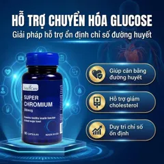 Viên uống giúp cân bằng đường huyết, giảm cholesterol Super Chromium 250mcg NatureCare (90 viên)