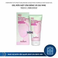 Sữa rửa mặt Farmona Tutti Frutti Balancing & Soothing Formula face wash gel 150ml [hàng nhập khẩu]