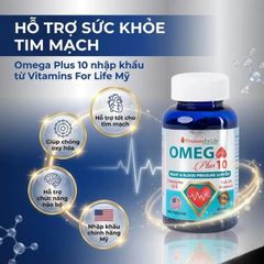 Viên uống giúp chống oxy hóa, hỗ trợ tốt cho tim mạch Omega Plus 10 Vitamins For Life (60 viên)