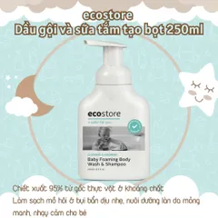 (An toàn cho bé sơ sinh) tắm gội 2 trong 1 Ecostore tạo bọt, dịu nhẹ, dưỡng ẩm foaming body