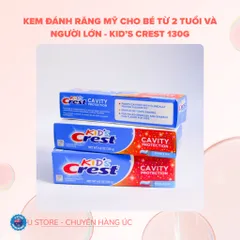 Kem đánh răng Crest Mỹ, an toàn với men răng, cho bé từ 2 tuổi, hương thú vị 130g
