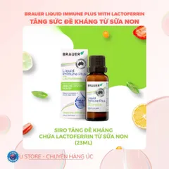 Siro tăng cường sức đề kháng từ sữa non trẻ em và người lớn - Brauer Liquid Immune Plus With Lactoferrin 23ml