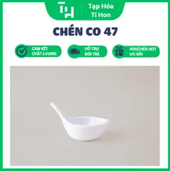 Chén Co 47 Cao Cấp (TH626)