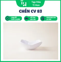 CHÉN CV 83 Cao Cấp (TH630)