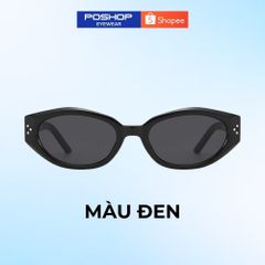Kính mát nam nữ cao cấp mắt kính râm unisex chống UV400 hot trend PDADA thời trang Hàn Quốc POSHOP