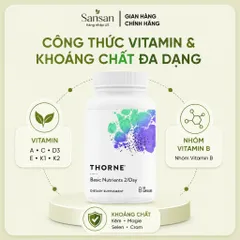 Thorne Basic Nutrients 2/Day 60, 120 Viên - Vitamin Tổng Hợp & Khoáng Chất Cho Người Lớn, Hỗ Trợ Sức Khỏe Toàn Diện