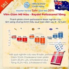 [Xuất VAT] RAYDEL POLICOSANOL 10MG ÚC – HỖ TRỢ CẢI THIỆN CHỈ SỐ CHOLESTEROL VÀ LIPID MÁU