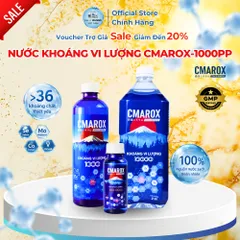 [Xuất Kèm VAT] KHOÁNG VI LƯỢNG 1000 PPM CMAROX– BỔ SUNG HƠN 36 KHOÁNG CHẤT THIẾT YẾU