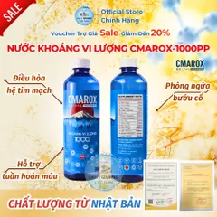 [Xuất Kèm VAT] KHOÁNG VI LƯỢNG 1000 PPM CMAROX– BỔ SUNG HƠN 36 KHOÁNG CHẤT THIẾT YẾU