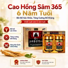 Cao Hồng Sâm 365 Hàn Quốc  6 Năm Tuổi - 240gr Tăng Cường Sức Khỏe Hỗ Trợ Nâng Cao Đề Kháng