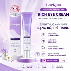 LARKINA RICH EYE CREAM 28g – Kem dưỡng mắt Nhật Bản hỗ trợ giảm quầng thâm, dưỡng ẩm vùng mắt