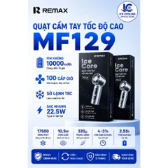 [ Nhập Khẩu]Quạt Cầm Tay REMAX MF129 Chính Hãng 10000mAh – kiêm sạc dự phòng,100 Cấp Gió, Sạc Nhanh 22.5W, Có Sò Lạnh