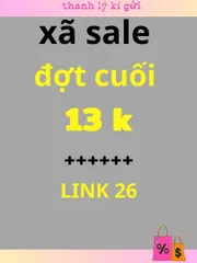 S26_SALE ĐỢT CUỐI 13K KHI MUA 5C.