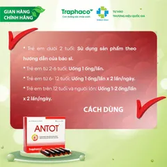 ANTOT Traphaco hỗ trợ giúp ăn ngon, bổ cơ thể, nâng cao sức đề kháng, thể trạng hộp 20 ống