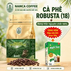 (1 Kg) CÀ PHÊ ROBUSTA S18 (Đak Lak) - Rang Mộc Nguyên Chất 100% (Đã bao gồm 8% VAT)