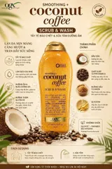 (HÀNG CHÍNH HÃNG MỸ) SỮA TẮM TẨY TBC OGX BEAUTY SMOOTHING COCONUT COFFEE SCUB & WASH 577ML
