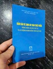 Đảm bảo vệ sinh ATTP, phòng chống ngộ độc thức ăn và các bệnh do dinh dưỡng trong QĐ