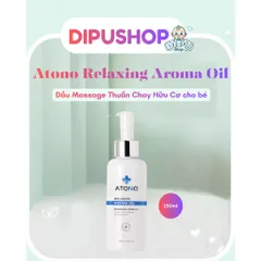 Dầu massage thuần chay Atono2 Relaxing Aroma Oil dành cho bẹ bầu và bé từ sơ sinh