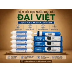 Bộ 9 Lõi Đầy Đủ Cho Máy Lọc Nước Daikiosan - Hàng Chĩnh Hãng Đại Việt