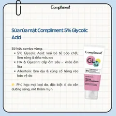Sữa Rửa Mặt Compliment 5% Glycolic Acid 150ml [hàng nhập khẩu]