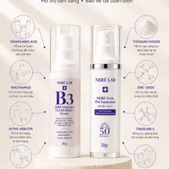 Bộ đôi NERÉ Kem nám, Kem chống nắng SPF50+ PA++++, Hỗ trợ mờ nám, Ngăn ngừa tăng sắc tố, Bảo vệ da trước tia UV