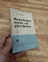 Huấn luyện quân sự phổ thông (tập 1) (sách cũ)