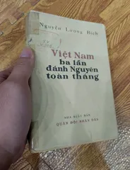 Việt Nam ba lần đánh Nguyên toàn thắng