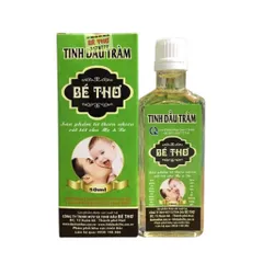 Tinh Dầu Tràm BÉ THƠ (Chai 50ml) Giúp giữ ấm cơ thể, phòng cảm lạnh, ho, sổ mũi