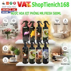 🌸 NƯỚC HOA XỊT PHÒNG MR.FRESH 500ML – HƯƠNG THƠM CAO CẤP, KHỬ MÙI HIỆU QUẢ