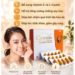 Viên uống Cysratin L-Cystine 500mg (Hộp 60 viên) Hỗ trợ giảm lão hóa, làm đẹp da và giúp tóc chắc khỏe.