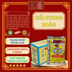 GIẢI PHONG HOÀN - XỔ ĐỘC GAN - Giúp thanh nhiệt, giảm mẩn ngứa, u nhọt, nhuận tràng, mát gan - ĐÔNG HOA ĐƯỜNG