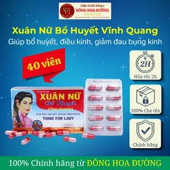 VIÊN XUÂN NỮ BỔ HUYẾT VĨNH QUANG (hộp 40 viên) - Giúp bổ huyết, điều hòa kinh nguyệt, giảm đau bụng kinh. ĐÔNG HOA ĐƯỜNG
