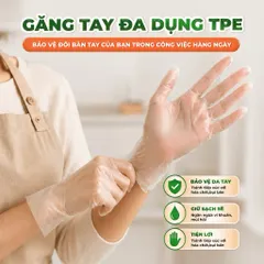 Găng tay đa dụng TPE Top Gia cao cấp dai mềm vượt trội, Hộp 300 cái thiết kế rút treo tiện lợi dùng nấu ăn