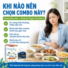 Combo Drainaflore Bio + Vitatree Organ Fat Detox | Hỗ Trợ Thanh Lọc, Chuyển Hóa