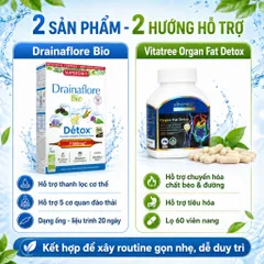 Combo Drainaflore Bio + Vitatree Organ Fat Detox | Hỗ Trợ Thanh Lọc, Chuyển Hóa