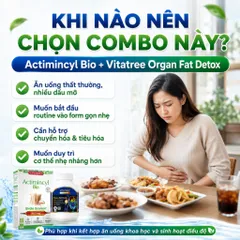 Combo Actimincyl Bio + Vitatree Organ Fat Detox | Hỗ Trợ Chuyển Hóa, Kiểm Soát Cân Nặng
