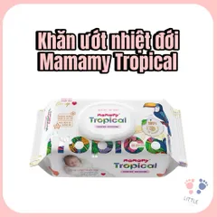 Khăn Ướt Mamamy Tropical 90 Tờ – Khăn Giấy Ướt Tiện Lợi Cho Bé