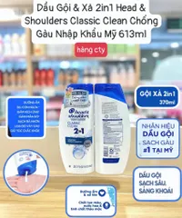 🧴 Dầu gội xả Head & Shoulders 2In1 Classic Clean sạch gàu chính hãng 613ml