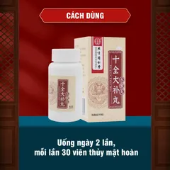 Thập toàn đại bổ hoàn cổ phương hồi khí, đại bổ khí huyết, lọ 360 viên