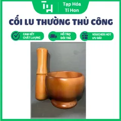 Bộ cối Lu Thường, nguyên khối thủ công - giã tỏi ớt , gia vị, thảo mộc, không bám mùi , bền đẹp cao cấp (TH711)