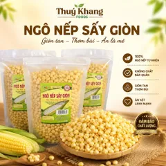 Ngô Nếp Non Sấy Giòn Không Đường - Quà Ăn Vặt Giòn Tan, Giàu Dinh Dưỡng, Thích Hợp Cho Mọi Nhà