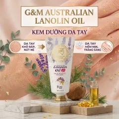 Kem Dưỡng Da Tay G&M Australian Lanolin Oil 70g - Dưỡng Ẩm, Mềm Mịn Da Tay, Chứa Lanolin Oil & Vitamin E
