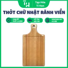 Thớt Gỗ Tay Cầm Chữ Nhật, Dạng chữ nhật có rãnh viền và tay cầm tích hợp lỗ treo tiện lợi (TH735)