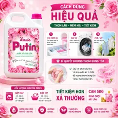 Nước Xả Vải 5kg Putin Rosie - Thơm Lâu, Khử Mùi Mạnh, Mềm Vải, Dùng thử Giá Tốt (Bán Chạy Nhất)