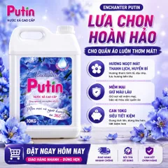 Nước xả vải Putin Huyền Bí 10KG Lưu Hương Sau Phơi Sấy Tiết Kiệm Cho Gia Đình & Tiệm Giặt