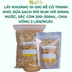 Rễ cỏ tranh sạch, bạch mao căn khô 500g và 1kg thanh nhiệt, lợi tiểu, giảm sốt, giảm viêm Thảo Mộc Búp Xanh