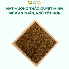 Hạt Muồng Sao Thơm 1kg, Thảo Quyết Minh nguyên chất, thanh nhiêt, sáng mắt Thảo Mộc Búp Xanh