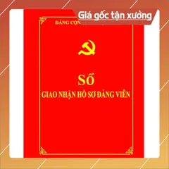 SỔ GIAO NHẬN HỒ SƠ ĐẢNG VIÊN ( mẫu 10-HSĐV) có hoả tốc